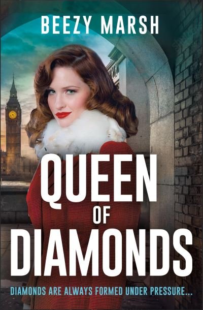 Cover for Beezy Marsh · Queen of Diamonds: An exciting and gripping new crime saga series - Queen of Thieves (Paperback Bog) (2024)