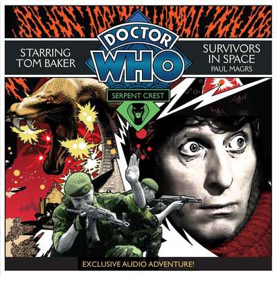 Cover for Paul Magrs · Doctor Who Serpent Crest 5: Survivors In Space (Hörbuch (CD)) [Unabridged edition] (2011)