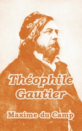 Cover for Maxime Du Camp · Theophile Gautier (Paperback Book) (2004)