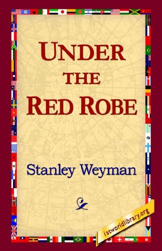 Cover for Stanley Weyman · Under the Red Robe (Hardcover Book) (2006)