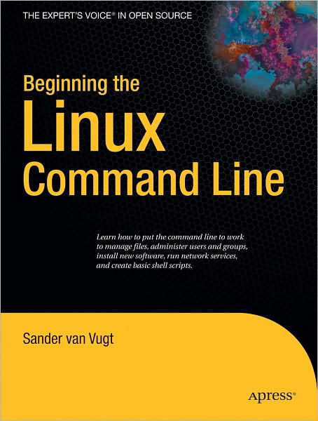 Cover for Sander Van Vugt · Beginning the Linux Command Line (Paperback Book) (2009)