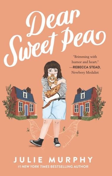 Cover for Julie Murphy · Dear Sweet Pea (Hardcover bog) (2020)