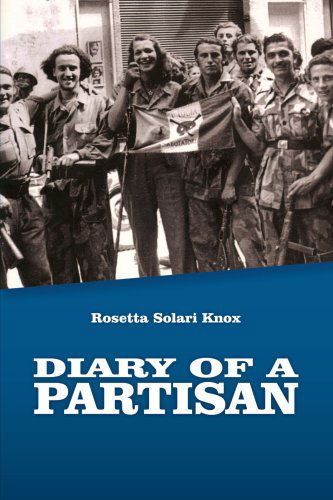 Cover for Rosettta Knox · Diary of a Partisan (Paperback Book) (2008)