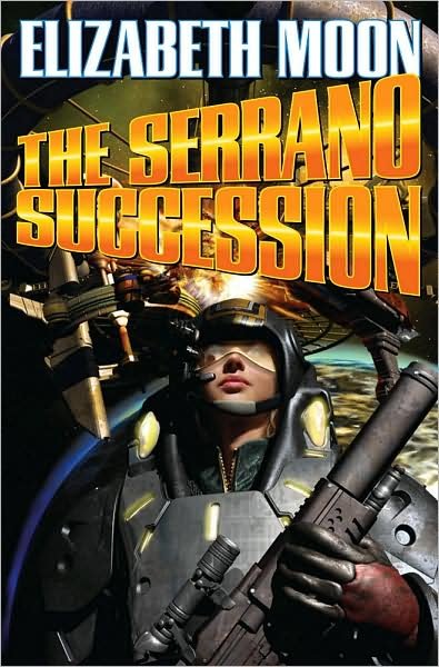Cover for Elizabeth Moon · The Serrano Succession (Pocketbok) (2009)