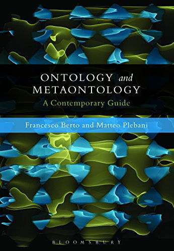 Cover for Francesco Berto · Ontology and Metaontology: A Contemporary Guide (Paperback Book) (2015)