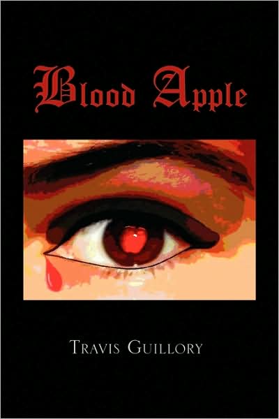 Cover for Travis Guillory · Blood Apple (Paperback Book) (2009)