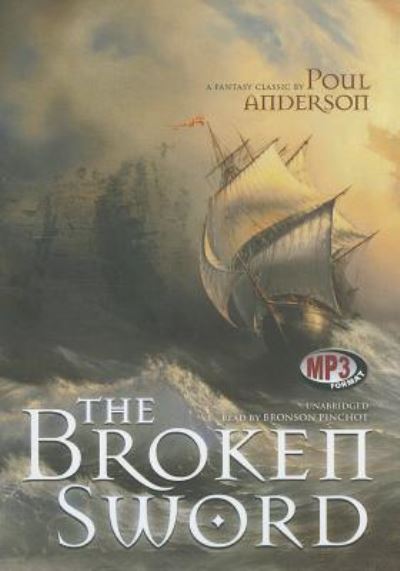 The Broken Sword - Poul Anderson - Audio Book - Blackstone Audiobooks - 9781441786890 - May 1, 2011