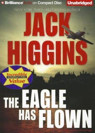 Cover for Jack Higgins · The Eagle Has Flown (CD) (2012)