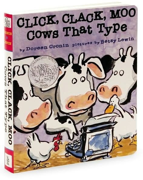 Cover for Doreen Cronin · Click, Clack, Moo: Cows That Type (Classic Board Books) (Kartongbok) [Brdbk edition] (2010)