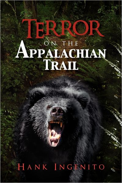 Cover for Hank Ingenito · Terror on the Appalachian Trail (Paperback Book) (2011)