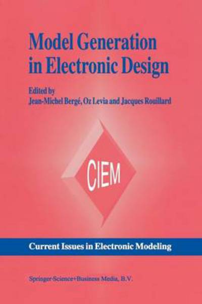 Model Generation in Electronic Design (Softcover Reprint of the Origi) - Jean-michel Berge - Books - Springer - 9781461359890 - October 11, 2012