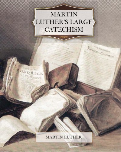 Cover for Martin Luther · Martin Luther's Large Catechism (Paperback Book) (2011)