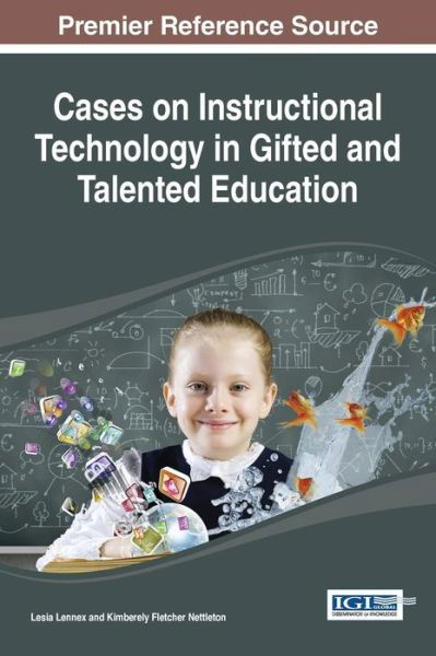 Cover for Lesia Lennex · Cases on Instructional Technology in Gifted and Talented Education (Gebundenes Buch) (2014)