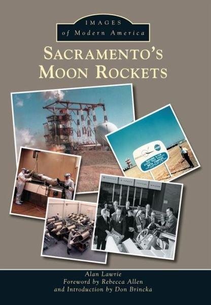 Cover for Alan Lawrie · Sacramento S Moon Rockets (Paperback Bog) (2015)