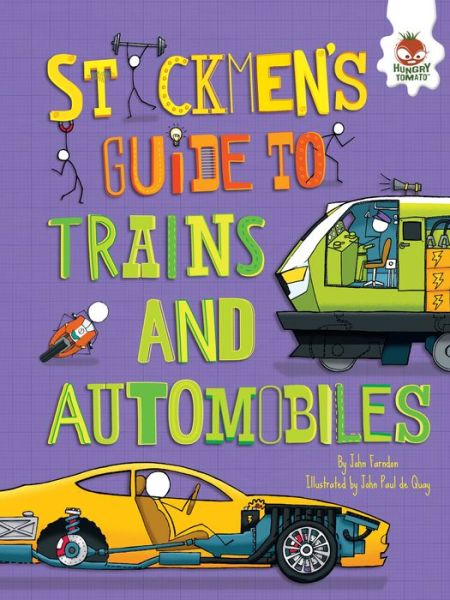 Cover for Chris Oxlade · Stickmen's Guide to Trains and Automobiles (Book) (2016)