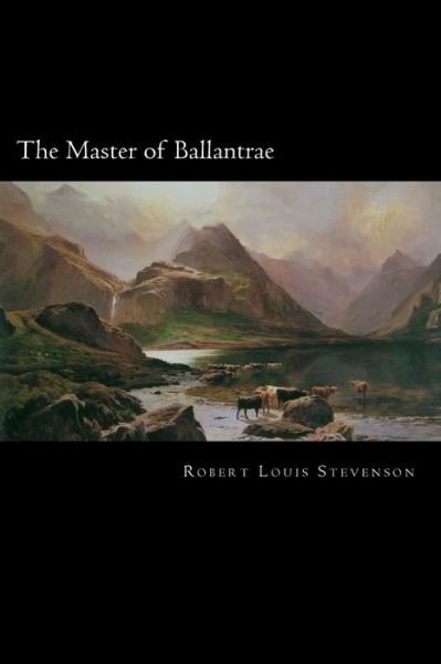 Cover for Robert Louis Stevenson · The Master of Ballantrae: a Winter's Tale (Paperback Bog) (2012)