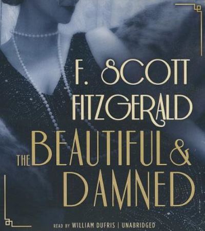 Cover for F. Scott Fitzgerald · The Beautiful and Damned (CD) (2012)