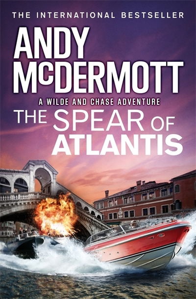 Cover for Andy McDermott · The Spear of Atlantis (Wilde / Chase 14) - Wilde / Chase (Hardcover Book) (2018)