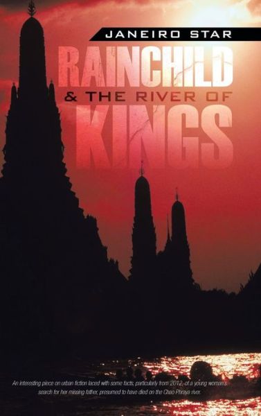 Cover for Janeiro Star · Rainchild &amp; the River of Kings (Hardcover bog) (2014)