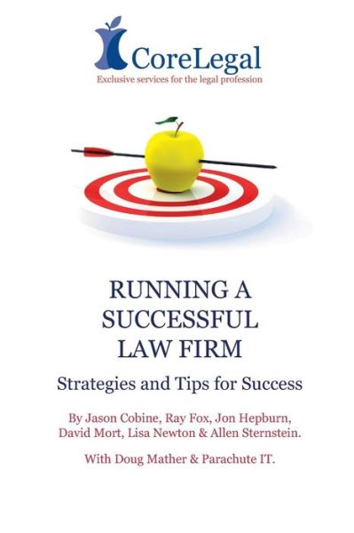 Cover for Lisa Newton · Running a Successful Law Firm: Strategies &amp; Tips for Success (Paperback Book) (2014)