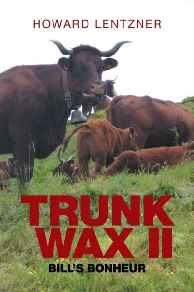 Cover for Howard Lentzner · TrunkWax II (Paperback Book) (2016)