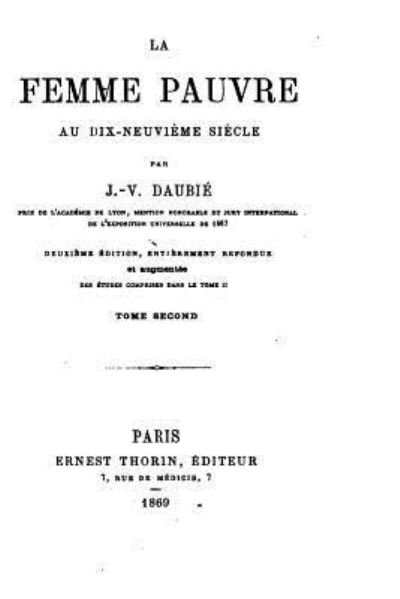 Cover for J V Daubie · La femme pauvre au dix-neuvieme siecle - Tome II (Paperback Book) (2015)