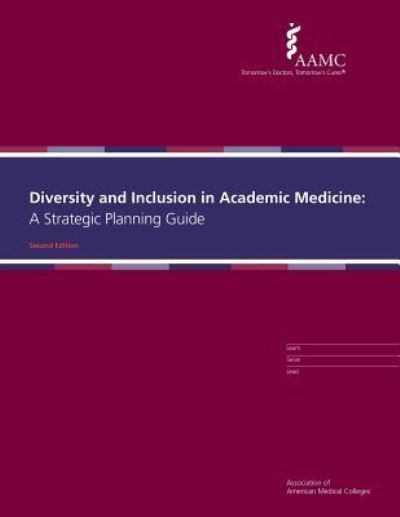 Cover for Association of American Medical Colleges · Diversity and Inclusion in Academic Medicine (Paperback Book) (2016)