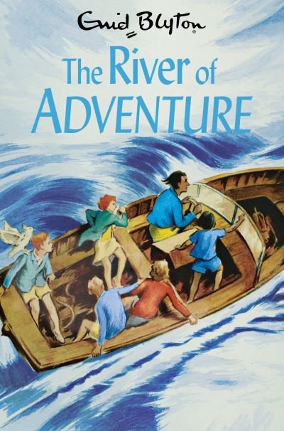Cover for Enid Blyton · The River of Adventure - The Adventure Series (Paperback Bog) (2022)