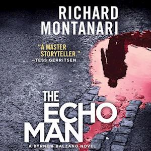 Cover for Richard Montanari · The Echo Man (CD) (2017)