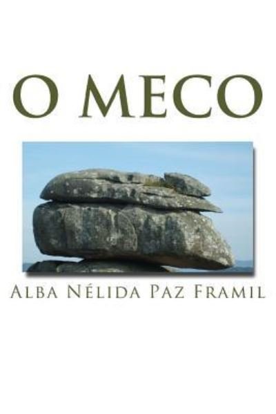 Cover for Alba Nelida Paz Framil · O Meco (Pocketbok) (2016)