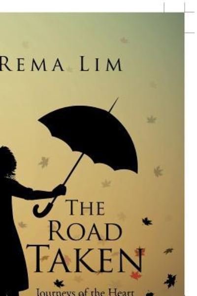 Cover for Rema Lim · The Road Taken (Paperback Bog) (2017)