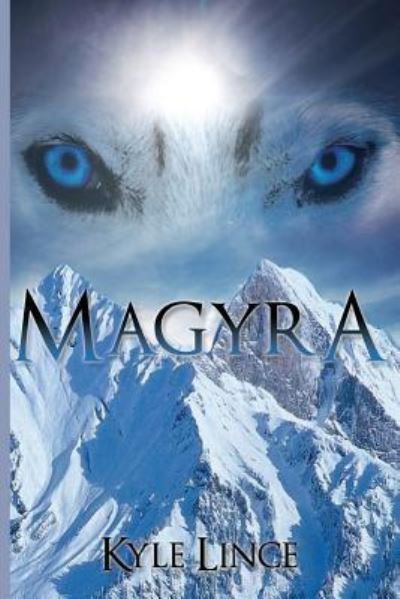 Cover for Kyle a Lince · Magyra (Paperback Book) (2017)