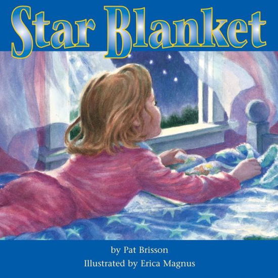 Cover for Pat Brisson · Star Blanket (Hardcover Book) (2003)