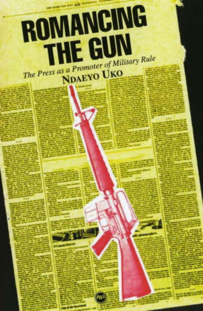 Cover for Ndaeyo Uko · Romancing The Gun (Paperback Book) (2004)