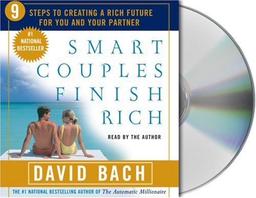 Smart Couples Finish Rich: Nine Steps to Creating a Rich Future for You and Your Partner - David Bach - Audiobook - Macmillan Audio - 9781593975890 - 2005