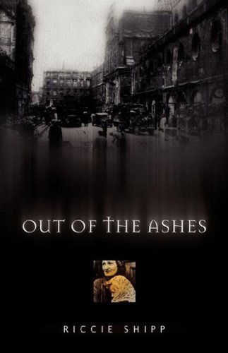 Cover for Riccie Shipp · Out of the Ashes (Pocketbok) (2006)