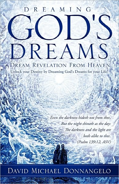 Cover for David Michael Donnangelo · Dreaming God's Dreams (Paperback Book) (2010)