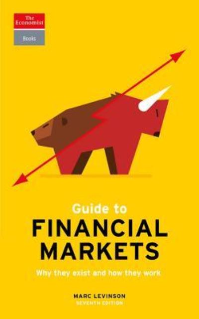 Cover for Marc Levinson · Guide to financial markets (Bok) [Seventh edition. edition] (2018)