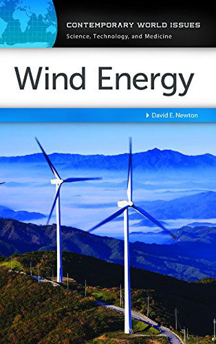 Cover for David E. Newton · Wind Energy: A Reference Handbook - Contemporary World Issues (Inbunden Bok) (2014)