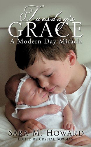 Cover for Sara M. Howard · Tuesday's Grace (Paperback Book) (2011)