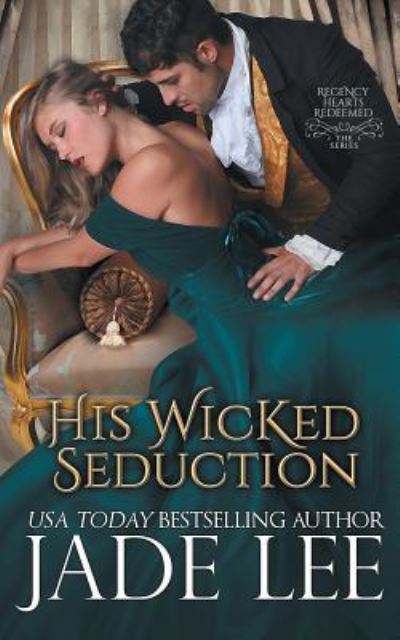 Cover for Jade Lee · His Wicked Seduction (Paperback Book) (2015)