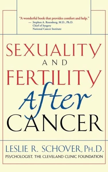 Cover for Schover · Sexuality and Fertility After Cancer (Inbunden Bok) (1997)