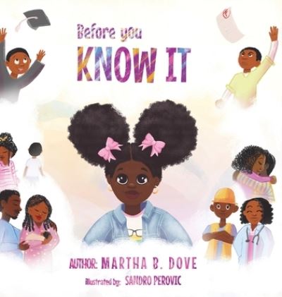 Cover for Martha B. Dove · Before You Know It (Book) (2022)