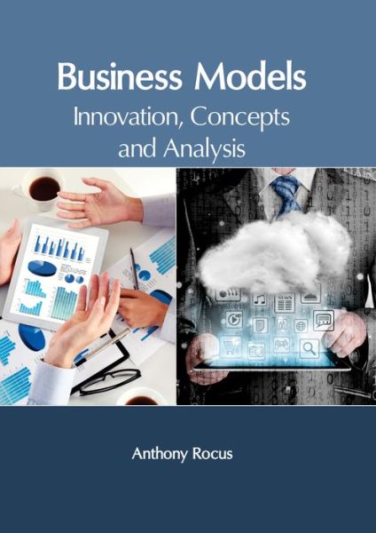 Cover for Anthony Rocus · Business Management: Modeling and Innovation (Innbunden bok) (2017)