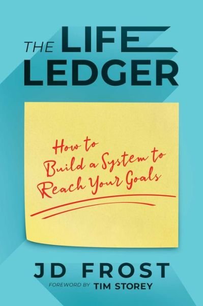 The Life Ledger: How to Build a System to Reach Your Goals - JD Frost - Bøker - Permuted Press - 9781637583890 - 29. november 2022