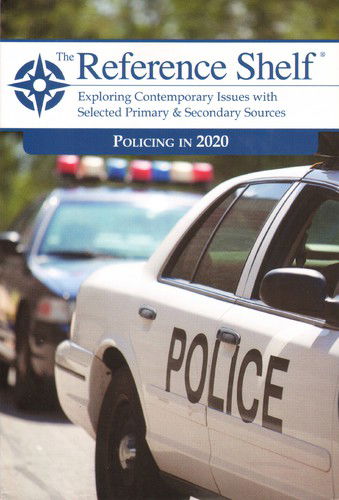 Cover for HW Wilson · Reference Shelf: Policing in 2020 (Pocketbok) (2022)