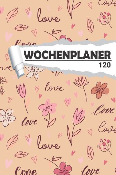 Cover for Aw Media · Wochenplaner Liebe Love (Paperback Book) (2020)