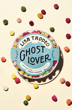Cover for Lisa Taddeo · Ghost Lover (Export) (Book) (2022)