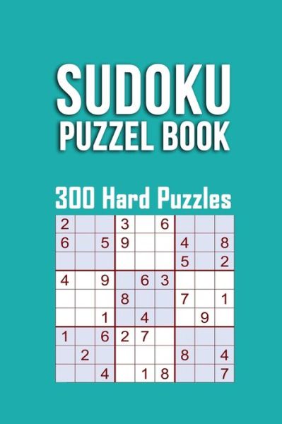 Cover for Sudoku Puzzle Book 300 Hard Publishing · Sudoku Puzzle Book, 300 Hard Puzzles (Taschenbuch) (2019)