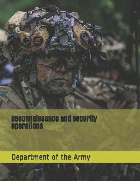 Cover for Department of the Army · Reconnaissance and Security Operations (Pocketbok) (2019)